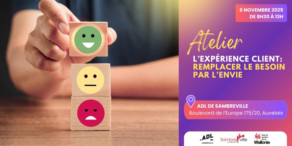 Atelier – L’expérience Client : Remplacer le besoin par l’envie !