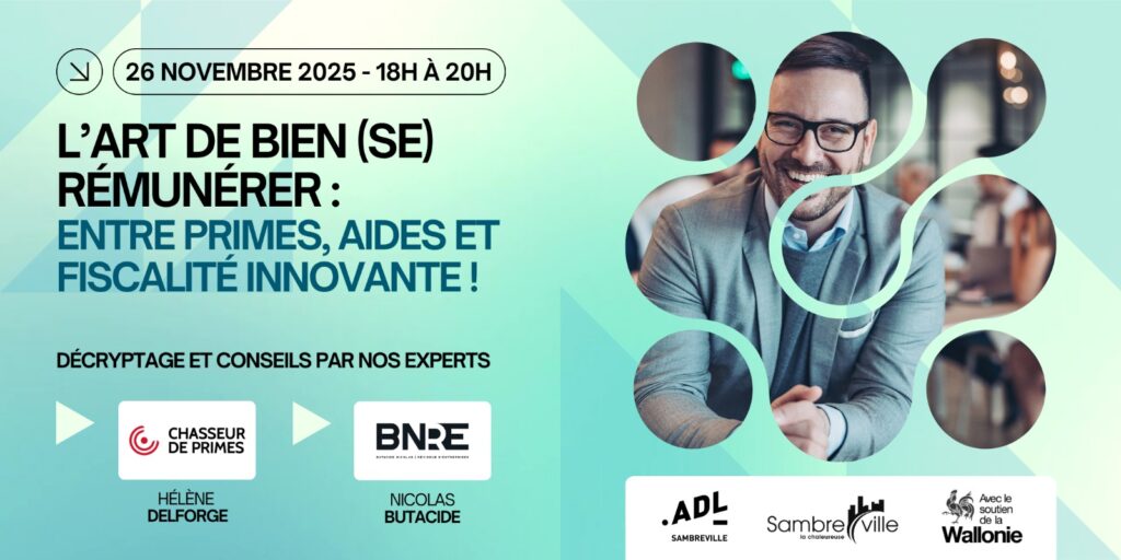 Séance d’info – L’art de bien (se) rémunérer : entre primes, aides et fiscalité innovante !